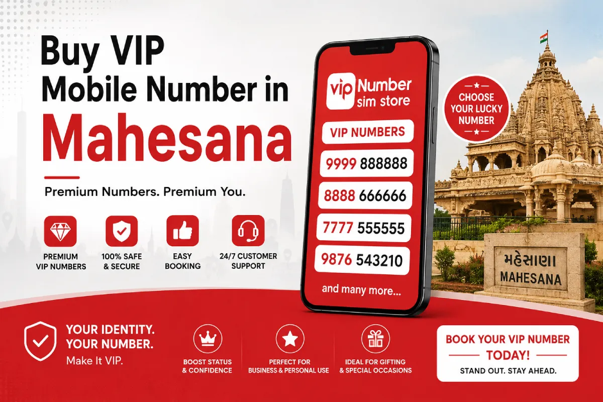 Buy VIP Mobile Number in Mahesana | Fancy & Premium Numbers Online
