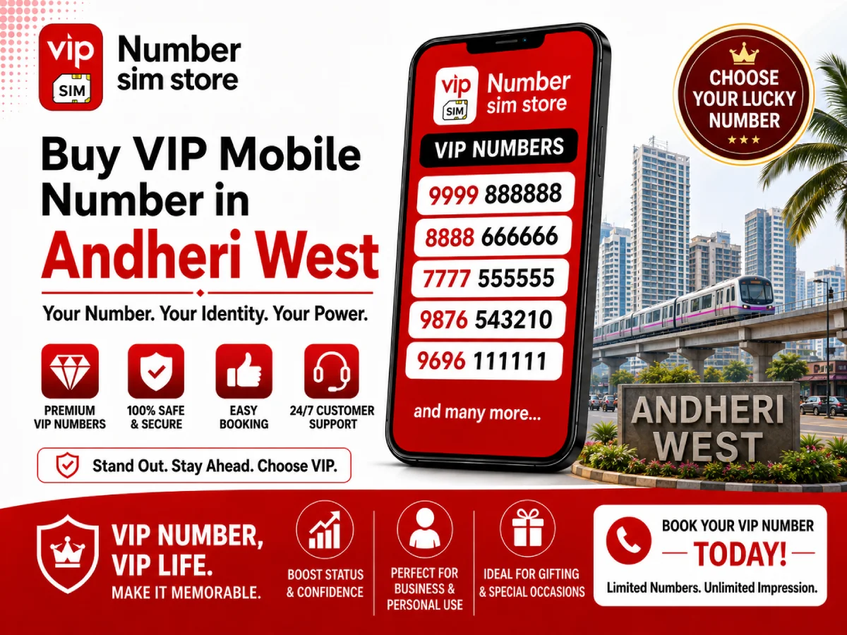 Buy VIP Mobile Number in Andheri West | Fancy & Premium Numbers Online