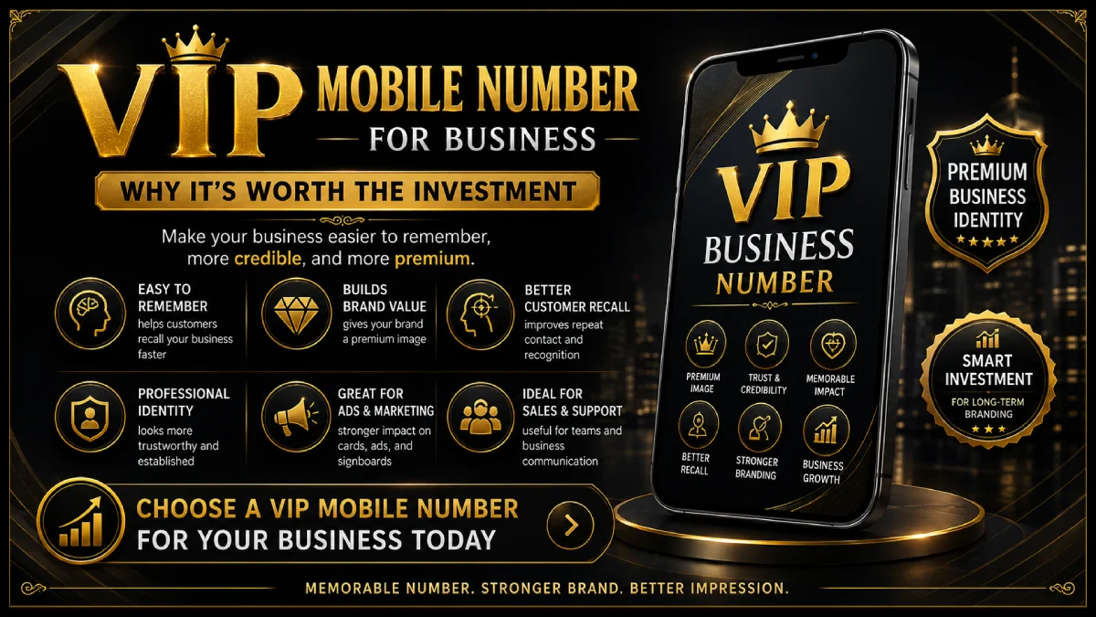 VIP Mobile Number for Business: Why It's Worth the Investment (2026)